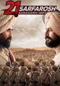 21-sarfarosh-saragarhi-1897