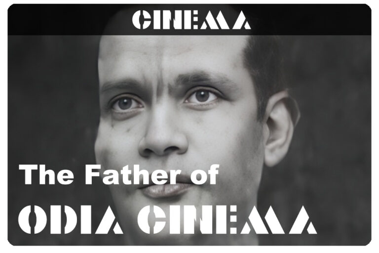 Father of Odia Cinema